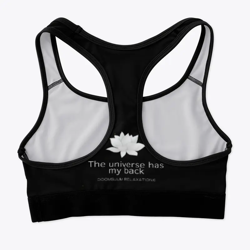 The universe has my back♥ Sports Bra