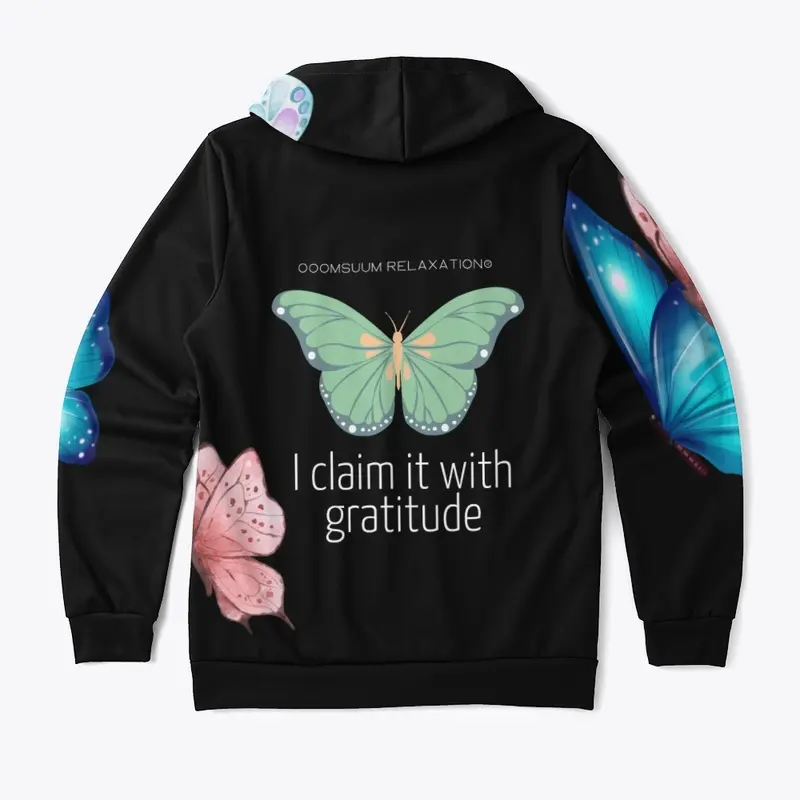 I claim it with gratitude♥ Hoodie