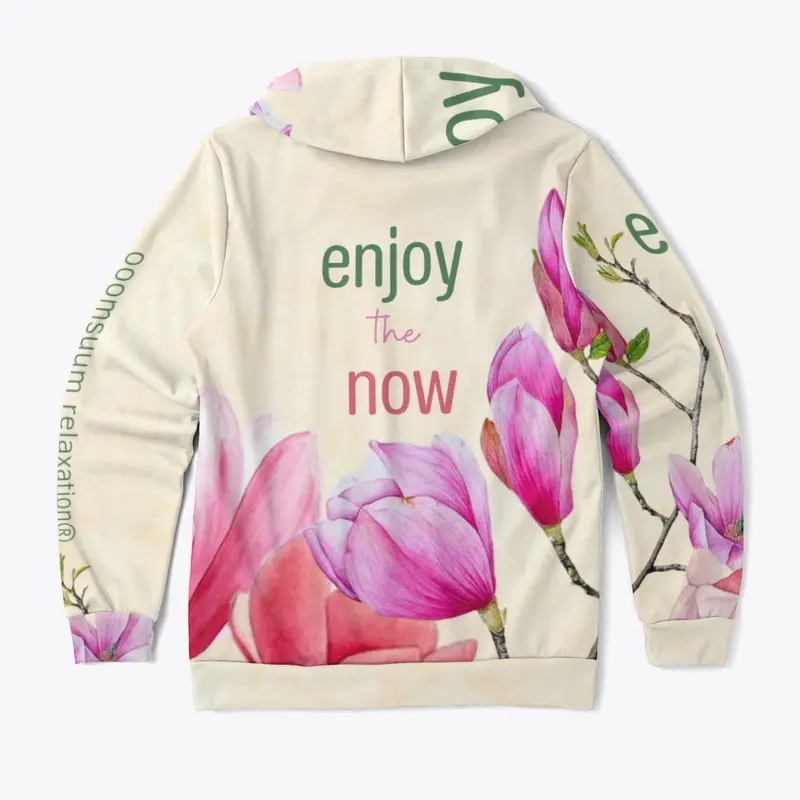 Enjoy the now♥ Hoodie